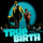 True Birth
