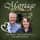 Marriage:The Messy-The Marvelous-The Miraculous