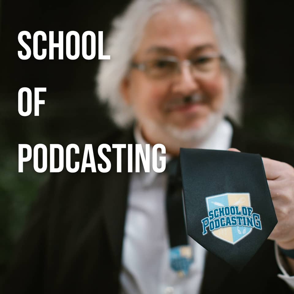 Join the School of Podcasting